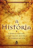 A História- A Bíblia contada como uma Só do Começo ao Fim