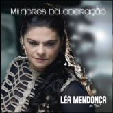 Léa Mendonça - Milagres da Adoração