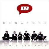 Megafone - Olhos Vendados