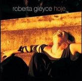 Roberta Gleyce - Hoje