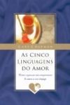Livro As Cinco Linguagens do Amor -Gary Chapman