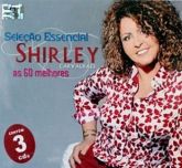 Shirley Carvalhaes - Seleção Essencial as 60 Melhores