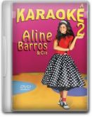 Aline Barros e Cia 2 - Karaoke