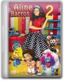 DVD Aline Barros -Aline Barros e Cia 2