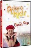 DVD Aleca Pop - Adora Kids