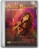Aline Barros - DVD Caminho de Milagres