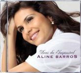 Aline Barros - Deus do Impossível