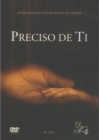 Diante do trono 4 - Preciso de Ti