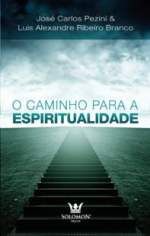 O Caminho Para a Espiritualidade