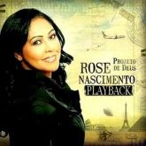 Rose Nascimento - Projeto de Deus PB