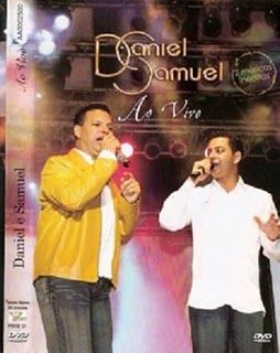 Daniel e Samuel - Ao Vivo