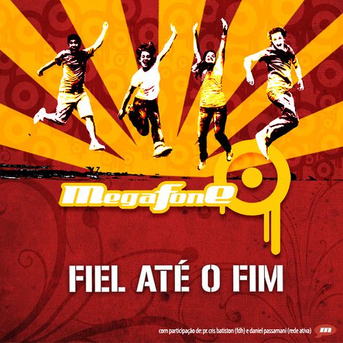 Megafone - Fiel até o fim