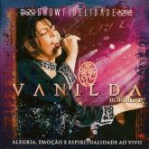 Vanilda Bordieri - Show Fidelidade