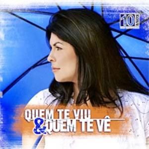 Vanilda Bordieri - Quem te viu & Quem te vê