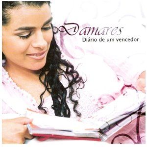 Damares - Diário de Um Vencedor