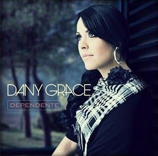 Dany Grace - Dependente