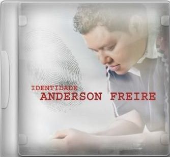 Anderson Freire - Identidade