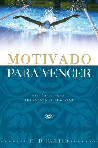 Motivado para Vencer - Volume 1