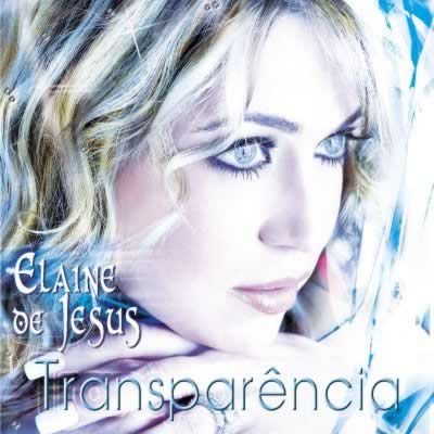 Elaine de Jesus - Transparência